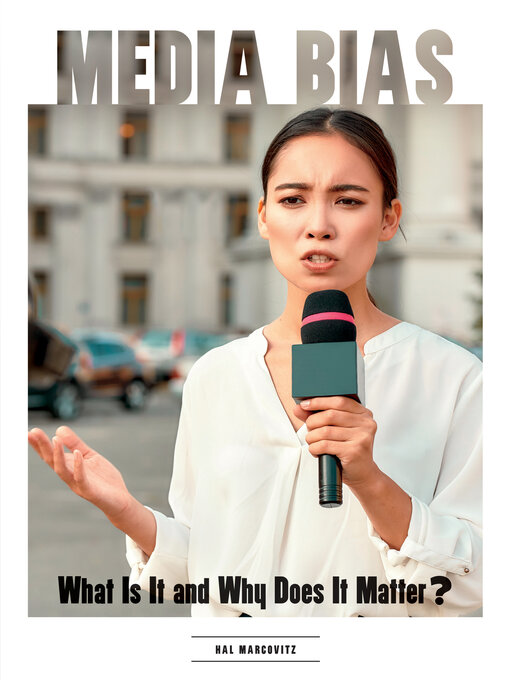 Title details for Media Bias by Hal Marcovitz - Available